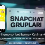 Snapchat Grupları Güvenli Grup Sohbeti Bulma ve Katılma (2026)